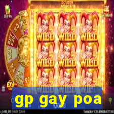 gp gay poa